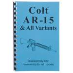 GUN-GUIDES ASSEMBLY-DISASSEMBLY GUIDE FOR COLT AR-15 AND ALL VARIANTS, PAPER BLUE