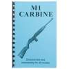Gun-Guides M1 Carbine-Assembly And Disassembly