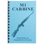 GUN-GUIDES M1 CARBINE-ASSEMBLY AND DISASSEMBLY
