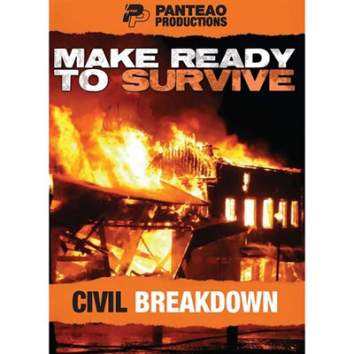 MAKE READY TO SURVIVE: CIVIL BREAKDOWN