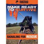 MAKE READY TO SURVIVE: SIGNALING FOR RESCUE