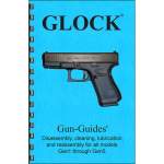 GUN-GUIDES ASSEMBLY AND DISASSEMBLY GUIDE FOR THE GLOCK GEN 1 - 5, PAPER BLUE