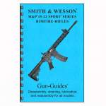 GUN-GUIDES S&W M&P 15-22 SPORT SERIES RIMFIRE RIFLE GUIDE