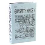 BROWNELLS GUNSMITH KINKS® VOLUME IV