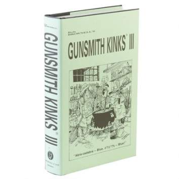 Brownells Gunsmith Kinks® Volume III