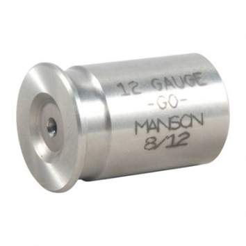 Manson Precision 12 Gauge Go Gauge