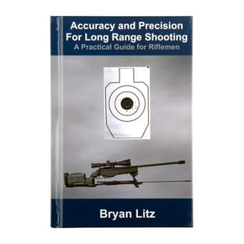 Applied Ballistics Accuracy And Precision For Long Range Shooting