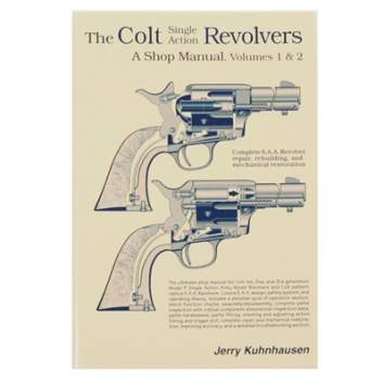 Heritage Gun Books Colt Single Action Revolvers Shop Manual-Volumes I & II